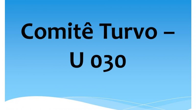 Comitê Turvo – U 030